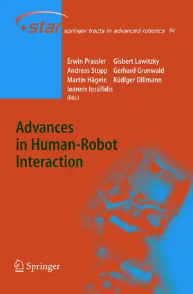 Prassler / Lawitzky / Stopp |  Advances in Human-Robot Interaction | Buch |  Sack Fachmedien