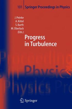 Peinke / Oberlack / Kittel | Progress in Turbulence | Buch | 978-3-642-06223-0 | sack.de