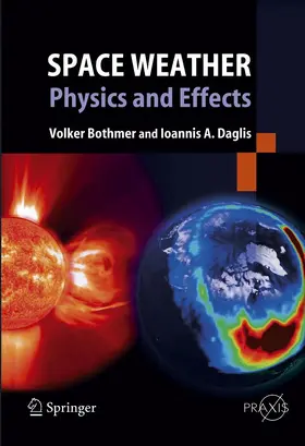 Daglis / Bothmer | Space Weather | Buch | 978-3-642-06289-6 | sack.de