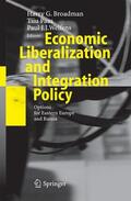 Broadman / Welfens / Paas |  Economic Liberalization and Integration Policy | Buch |  Sack Fachmedien