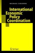 Carlberg |  International Economic Policy Coordination | Buch |  Sack Fachmedien