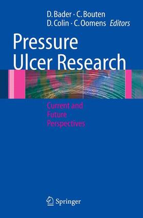Bader / Oomens / Bouten |  Pressure Ulcer Research | Buch |  Sack Fachmedien