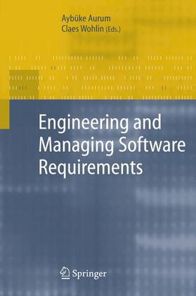 Wohlin / Aurum |  Engineering and Managing Software Requirements | Buch |  Sack Fachmedien