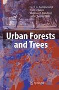 Konijnendijk / Schipperijn / Nilsson |  Urban Forests and Trees | Buch |  Sack Fachmedien