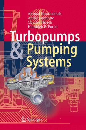 Nourbakhsh / Parizi / Jaumotte | Turbopumps and Pumping Systems | Buch | sack.de