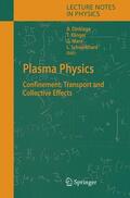 Dinklage / Schweikhard / Klinger |  Plasma Physics | Buch |  Sack Fachmedien
