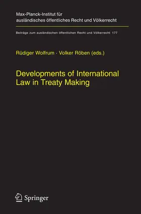 Röben / Wolfrum |  Developments of International Law in Treaty Making | Buch |  Sack Fachmedien