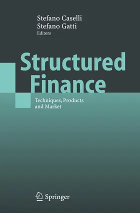Gatti / Caselli | Structured Finance | Buch | 978-3-642-06454-8 | sack.de