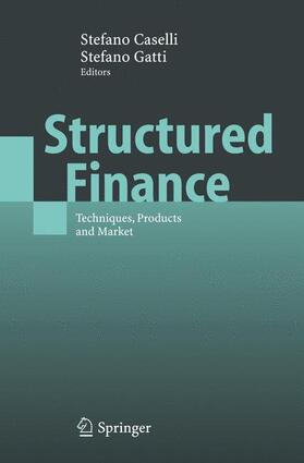 Gatti / Caselli | Structured Finance | Buch | 978-3-642-06454-8 | sack.de