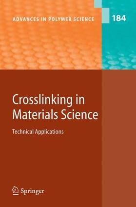 Dus?ek / Abe / Kobayashi |  Crosslinking in Materials Science | Buch |  Sack Fachmedien