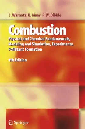 Warnatz / Dibble / Maas | Combustion | Buch | 978-3-642-06530-9 | www.sack.de