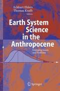 Ehlers / Krafft |  Earth System Science in the Anthropocene | Buch |  Sack Fachmedien