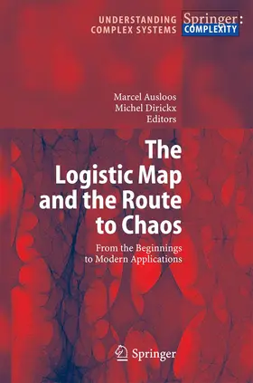 Dirickx / Ausloos |  The Logistic Map and the Route to Chaos | Buch |  Sack Fachmedien