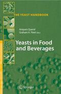 Fleet / Querol |  Yeasts in Food and Beverages | Buch |  Sack Fachmedien