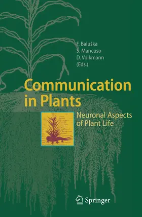 Baluška / Volkmann / Mancuso | Communication in Plants | Buch | 978-3-642-06672-6 | sack.de