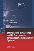 Manteuffel / Gustrau |  EM Modeling of Antennas and RF Components for Wireless Communication Systems | Buch |  Sack Fachmedien