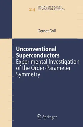Goll | Unconventional Superconductors | Buch | 978-3-642-06700-6 | sack.de