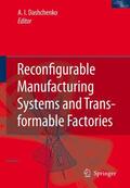 Dashchenko |  Reconfigurable Manufacturing Systems and Transformable Factories | Buch |  Sack Fachmedien