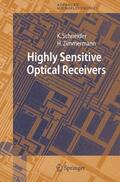 Schneider |  Highly Sensitive Optical Receivers | Buch |  Sack Fachmedien