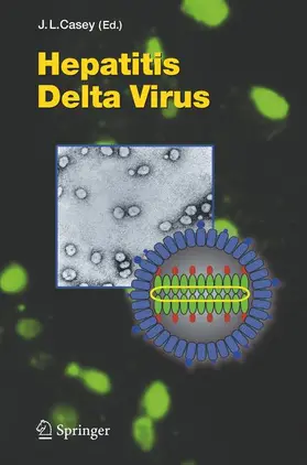 Casey | Hepatitis Delta Virus | Buch | 978-3-642-06751-8 | sack.de