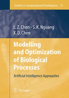 Chen / Nguang |  Modelling and Optimization of Biotechnological Processes | Buch |  Sack Fachmedien