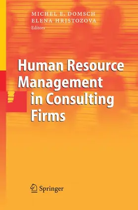Hristozova / Domsch |  Human Resource Management in Consulting Firms | Buch |  Sack Fachmedien