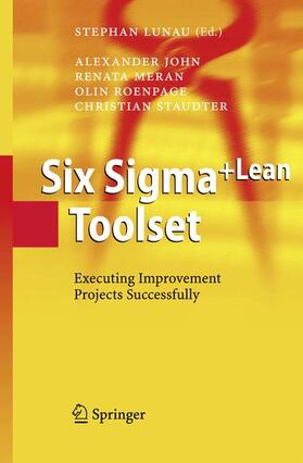 John / Staudter / Lunau | Six Sigma+Lean Toolset | Buch | sack.de