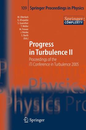 Oberlack / Khujadze / Guenther | Progress in Turbulence II | Buch | 978-3-642-06903-1 | sack.de