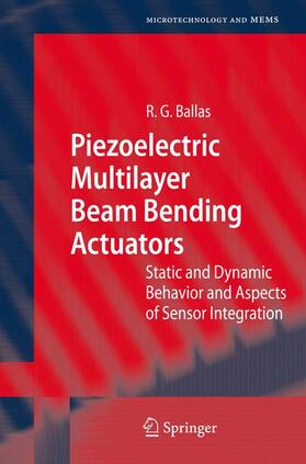 Ballas |  Piezoelectric Multilayer Beam Bending Actuators | Buch |  Sack Fachmedien