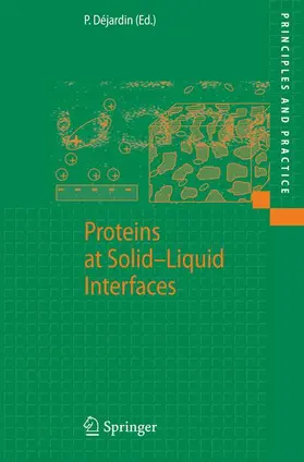 Déjardin |  Proteins at Solid-Liquid Interfaces | Buch |  Sack Fachmedien