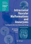 Wanke / Forsting |  Intracranial Vascular Malformations and Aneurysms | Buch |  Sack Fachmedien