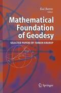 Borre |  Mathematical Foundation of Geodesy | Buch |  Sack Fachmedien