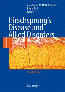 Holschneider / Puri |  Hirschsprung's Disease and Allied Disorders | Buch |  Sack Fachmedien