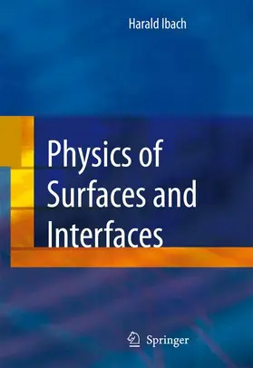 Ibach |  Physics of Surfaces and Interfaces | Buch |  Sack Fachmedien