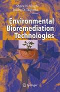 Tripathi / Singh |  Environmental Bioremediation Technologies | Buch |  Sack Fachmedien