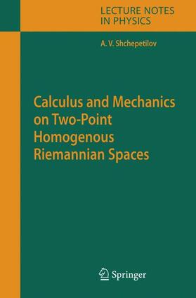 Shchepetilov | Calculus and Mechanics on Two-Point Homogenous Riemannian Spaces | Buch | sack.de