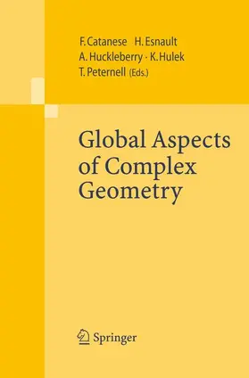 Catanese / Esnault / Peternell |  Global Aspects of Complex Geometry | Buch |  Sack Fachmedien