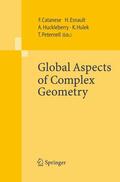 Catanese / Esnault / Peternell |  Global Aspects of Complex Geometry | Buch |  Sack Fachmedien