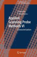 Kawata / Bhushan |  Applied Scanning Probe Methods VI | Buch |  Sack Fachmedien