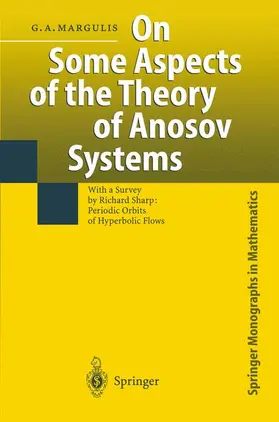 Margulis |  On Some Aspects of the Theory of Anosov Systems | Buch |  Sack Fachmedien