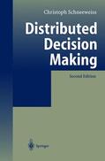 Schneeweiss |  Distributed Decision Making | Buch |  Sack Fachmedien