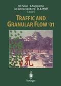 Fukui / Wolf / Sugiyama |  Traffic and Granular Flow ¿01 | Buch |  Sack Fachmedien