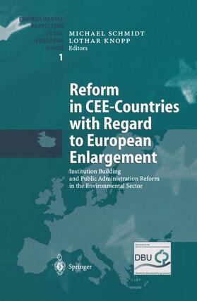 Knopp / Schmidt | Reform in CEE-Countries with Regard to European Enlargement | Buch | 978-3-642-07308-3 | sack.de