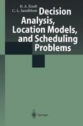 Sandblom / Eiselt |  Decision Analysis, Location Models, and Scheduling Problems | Buch |  Sack Fachmedien