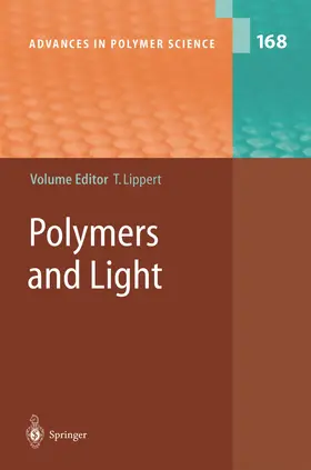 Lippert |  Polymers and Light | Buch |  Sack Fachmedien