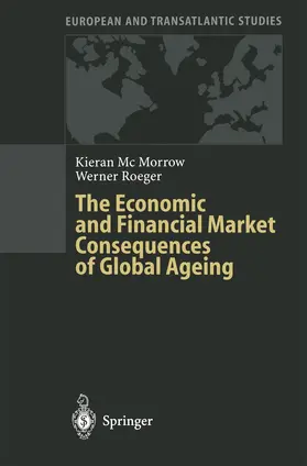 Röger / McMorrow |  The Economic and Financial Market Consequences of Global Ageing | Buch |  Sack Fachmedien