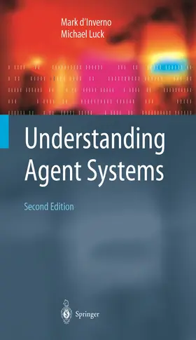 Luck / d’Inverno |  Understanding Agent Systems | Buch |  Sack Fachmedien