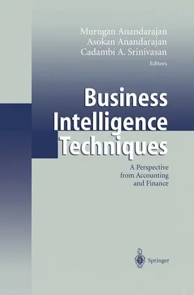 Anandarajan / Srinivasan |  Business Intelligence Techniques | Buch |  Sack Fachmedien