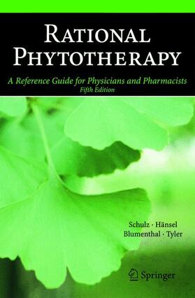 Schulz / Hänsel / Tyler | Rational Phytotherapy | Buch | 978-3-642-07406-6 | sack.de