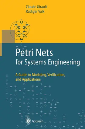 Valk / Girault |  Petri Nets for Systems Engineering | Buch |  Sack Fachmedien